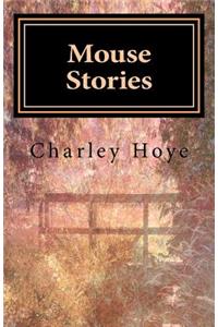 Mouse Stories