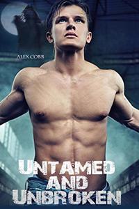 Untamed And Unbroken