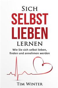 Sich selbst lieben lernen