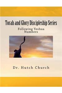 Torah and Glory Discipleship Series