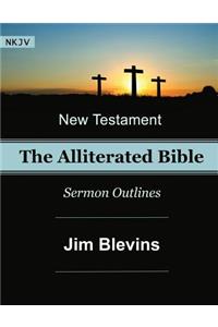 Alliterated Bible - NKJV - New Testament - Matthew-Revelation