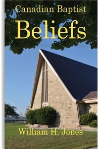 Canadian Baptist Beliefs