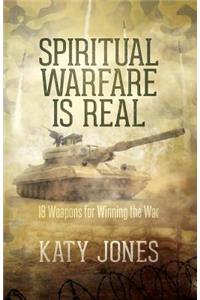 Spiritual Warfare Is Real