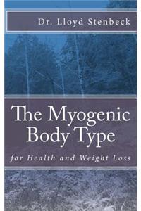 The Myogenic Body Type