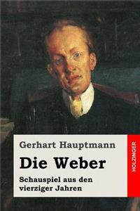 Die Weber