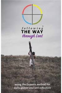 Following the Way through Lent