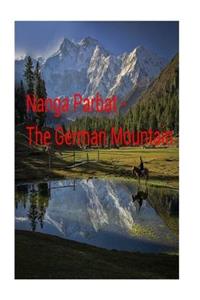 Nanga Parbat - the German Mountain.