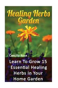 Healing Herbs Garden