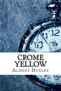 Crome Yellow