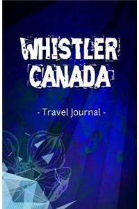 Whistler Canada Travel Journal