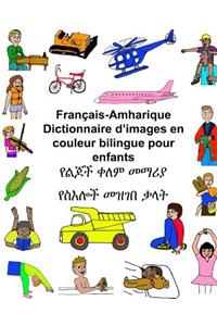 Français-Amharique Dictionnaire d'images en couleur bilingue pour enfants