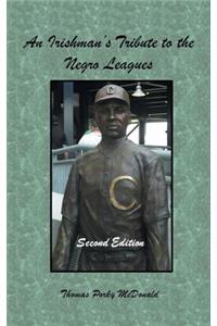 Irishman'S Tribute to the Negro Leagues