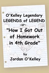 O'Kelley Legendary Legends of Legend