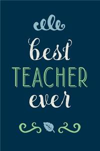 Best Teacher Ever