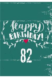 Happy Birthday 82