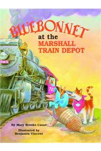 Bluebonnet at the Marshall Train Depot