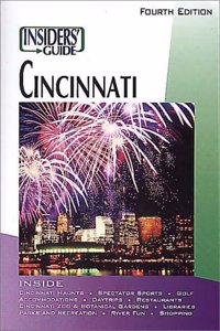 The Insiders' Guide to Cincinnati