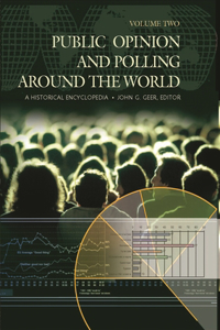 Public Opinion and Polling Around the World [2 Volumes]