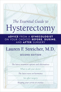 Essential Guide to Hysterectomy