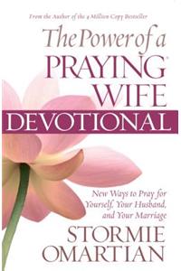 The Power of a Praying Wife Devotional