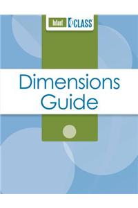 Classroom Assessment Scoring Systema (Classa) Dimensions Guide, Infant