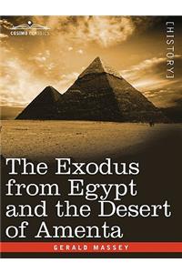 Exodus from Egypt and the Desert of Amenta