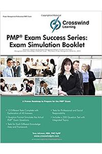 PMP Exam Success Series: Exam Simulation Booklet: 1