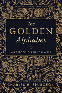 Golden Alphabet (Updated, Annotated)