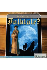 What Is a Folktale?