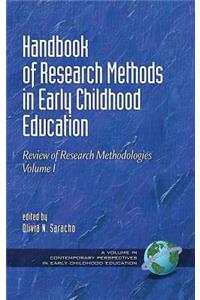 Handbook of Research Methods in Early Childhood Education