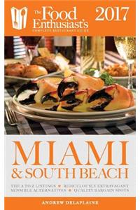 Miami & South Beach - 2017