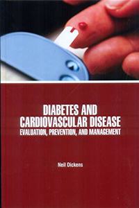 DIABETES AND CARDIOVASCULAR DISEASE EVALUATION PREVENTION AND MANAGEMENT (HB 2021)