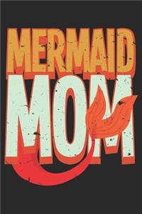 Mermaid Mom
