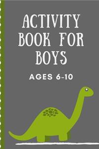 Activity Book For Boys Ages 6-10