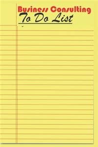 Business Consulting To Do List