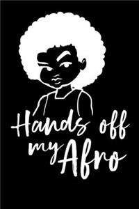 Hands Off My Afro