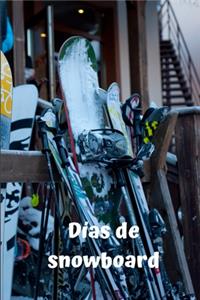 Días de snowboard