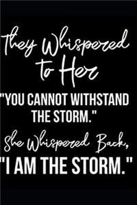 They Whispered To Her, 