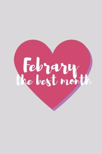 Febrary the best month