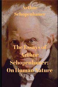 The Essays of Arthur Schopenhauer