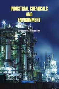 Industrial Chemicals and Environment