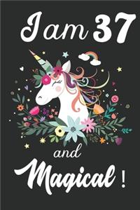 I am 37 and Magical