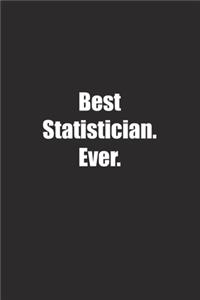 Best Statistician. Ever.