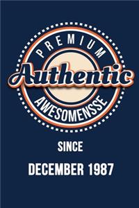 Premium Authentic Awesomensse Since DECEMBER 1987