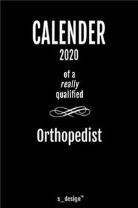 Calendar 2020 for Orthopedists / Orthopedist