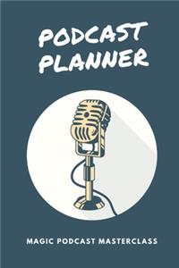 Podcast Planner: The Podcaster Guide and Workbook for two Years - Mind Mapping, Notes, Episode Planning (2020-2021) - VOL6