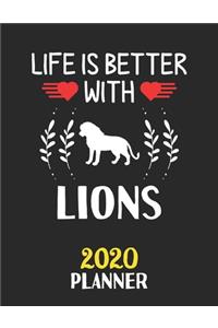 Life Is Better With Lions 2020 Planner