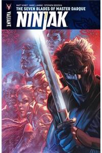 Ninjak Volume 6: The Seven Blades of Master Darque