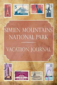 Simien Mountains National Park Vacation Journal