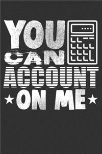 You Can Account on Me